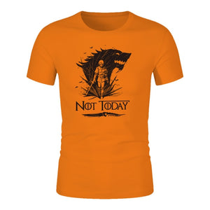 NOT TODAY Game Of Thrones T-Shirt